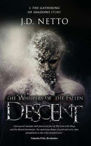 The Whispers of the Fallen de J. D. Netto