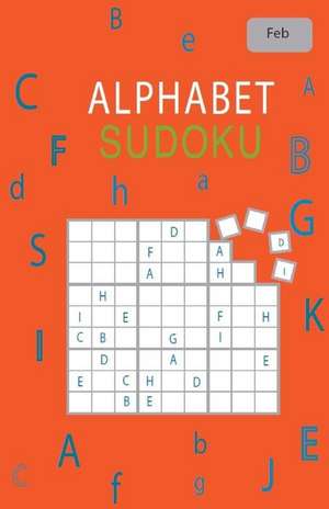 Alphabet Sudoku February de Rhys Michael Cullen