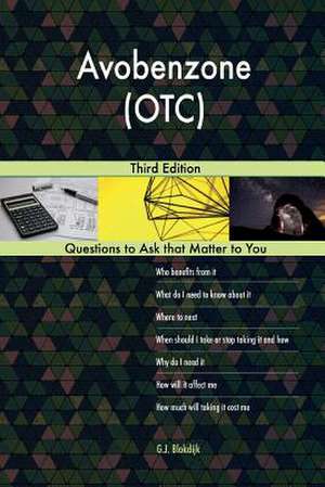 Avobenzone (OTC); Third Edition de Blokdijk, G. J.