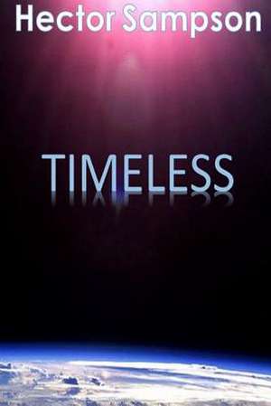 Timeless de Hector Sampson