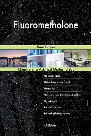 Fluorometholone; Third Edition de Blokdijk, G. J.