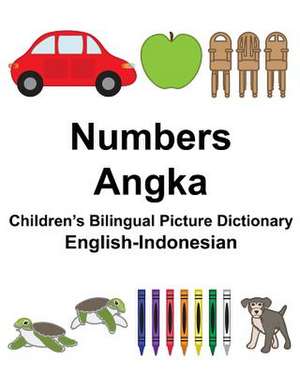 English-Indonesian Numbers/Angka Children's Bilingual Picture Dictionary de Richard Carlson Jr