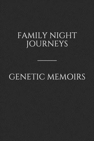 Family Night Journeys/Genetic Memoirs de Lawrence and Artelia Perry, Descendants