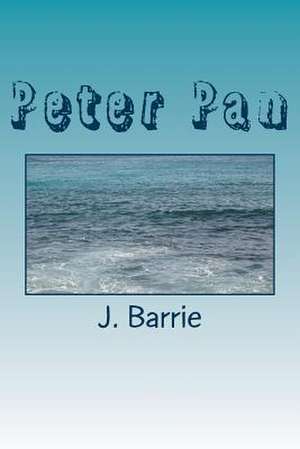 Peter Pan de James Matthew Barrie