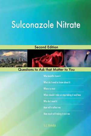 Sulconazole Nitrate; Second Edition de Blokdijk, G. J.