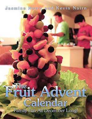 The Fruit Advent Calendar de Jasmine Nairn