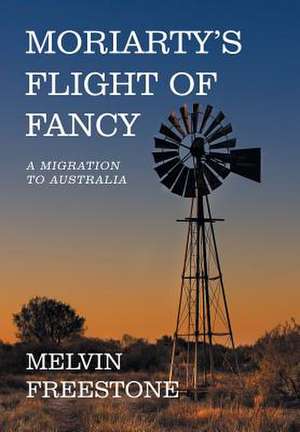 Moriarty's Flight of Fancy de Melvin Freestone