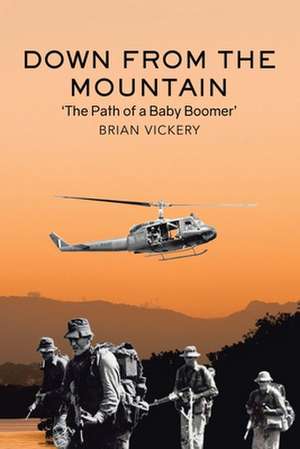 Down from the Mountain de Brian Vickery