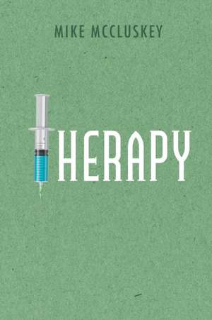 McCluskey, M: Therapy