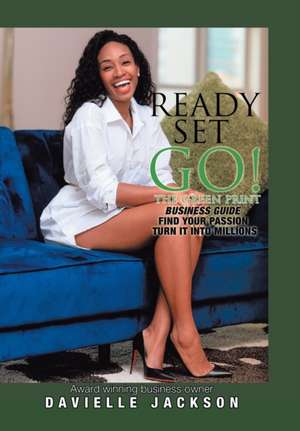 Ready, Set, Go! de Davielle Jackson