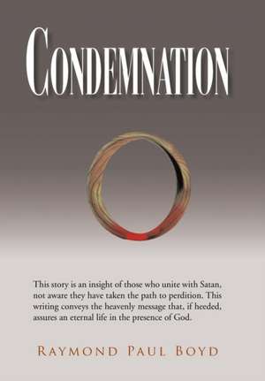 Condemnation de Raymond Paul Boyd