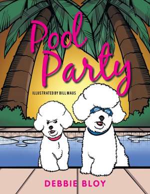 Pool Party de Debbie Bloy