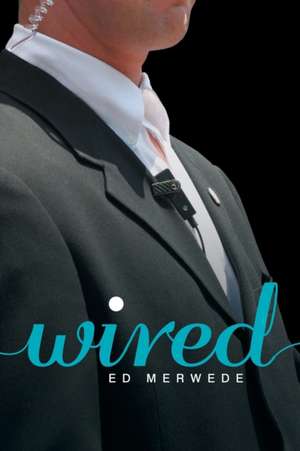 Wired de Ed Merwede