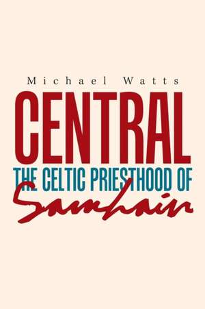 Central de Michael Watts