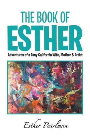 The Book of Esther de Esther Pearlman