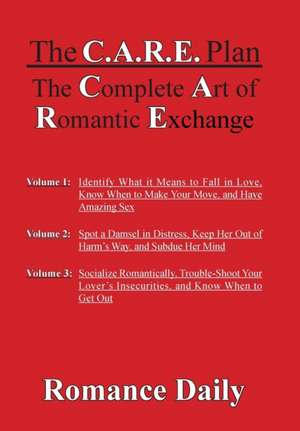 The C.A.R.E. Plan de Romance Daily