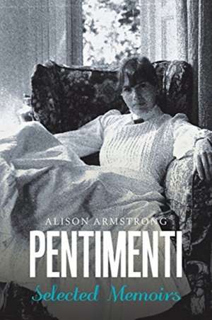 Pentimenti de Alison Armstrong