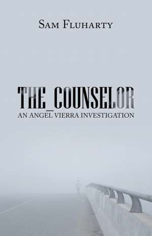 The_Counselor de Sam Fluharty