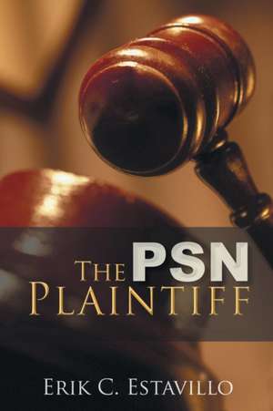 The Psn Plaintiff de Erik C. Estavillo