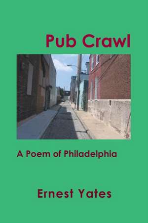 Pub Crawl de Ernest Yates
