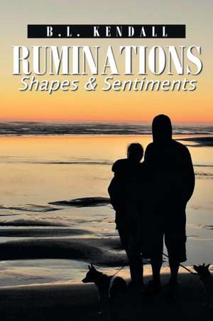 Ruminations de B. L. Kendall