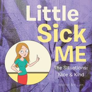 Little Sick Me de Heather Ann Lynn