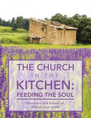 The Church in the Kitchen de Jerri Cherry