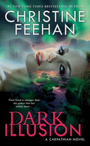 Dark Illusion de Christine Feehan