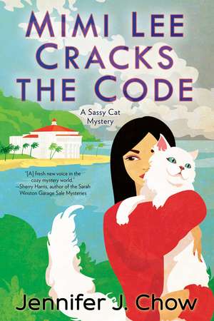 Mimi Lee Cracks the Code de Jennifer J. Chow