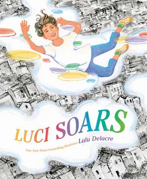 Luci Soars de Lulu Delacre