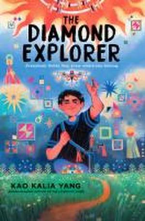 The Diamond Explorer de Kao Kalia Yang