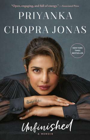 Unfinished: A Memoir de Priyanka Chopra Jonas