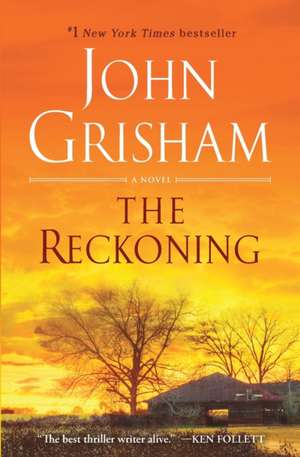 The Reckoning de John Grisham