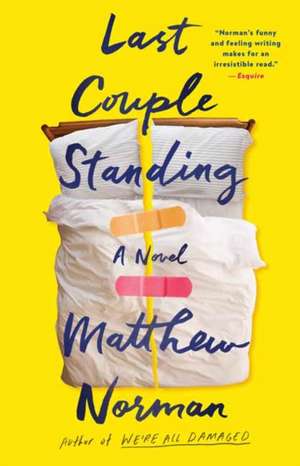 Last Couple Standing de Matthew Norman