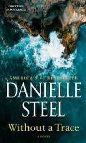 Without a Trace de Danielle Steel