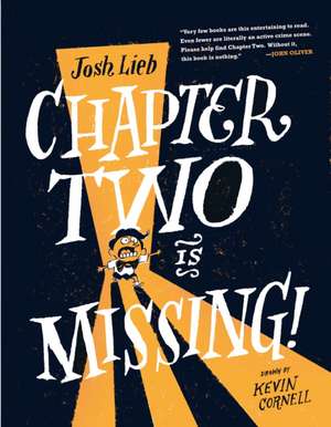Lieb, J: Chapter Two is Missing