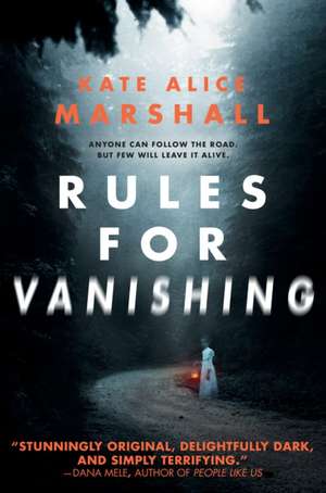 Rules for Vanishing de Kate Alice Marshall