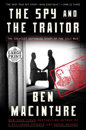 The Spy and the Traitor de Ben Macintyre