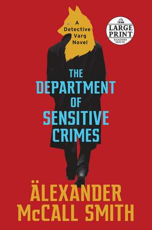 The Department of Sensitive Crimes de Alexander McCall Smith