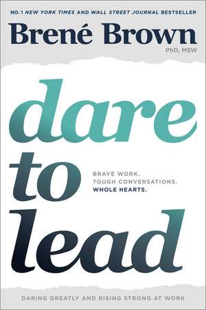 Dare to Lead de Brené Brown