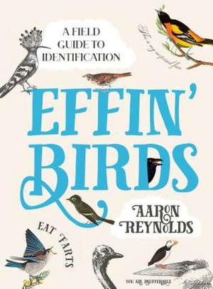 Effin' Birds de Aaron Reynolds