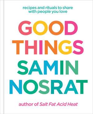 Good Things de Samin Nosrat