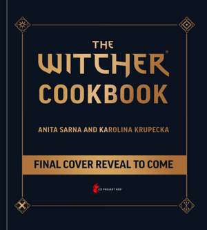 The Witcher Official Cookbook de Anita Sarna