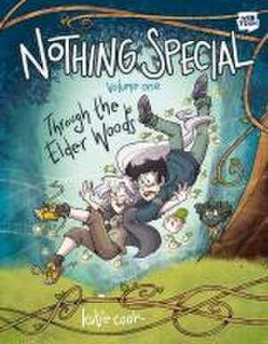 Nothing Special, Volume One de Katie Cook