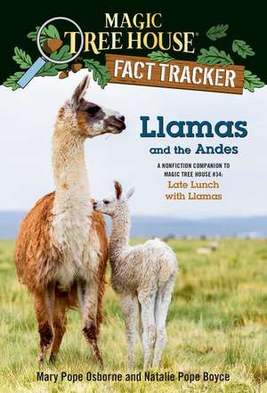 Llamas and the Andes de Mary Pope Osborne