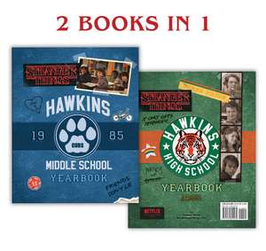 Hawkins Middle School Yearbook / Hawkins High School Yearbook (Stranger Things) de Matthew J. Gilbert