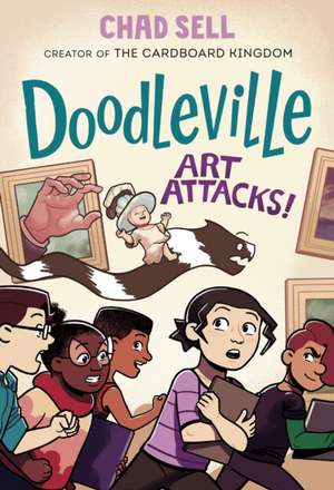 Doodleville #2: Art Attacks! de Chad Sell