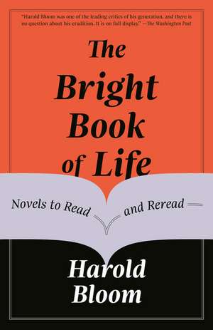 The Bright Book of Life de Harold Bloom