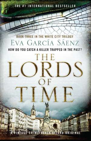 The Lords of Time de Eva Garcia Saenz