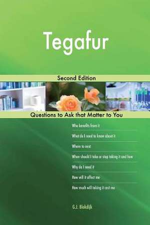 Tegafur; Second Edition de Blokdijk, G. J.